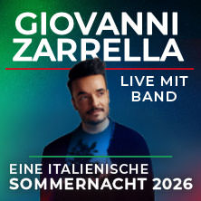 Giovanni Zarrella - Eine italienische Sommernacht - Live mit Band 26.06.2026 Schlossplatz