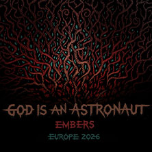God Is An Astronaut - Europe 2026 21.03.2026 Matrix