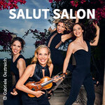Salut Salon - Heimat