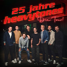 Heavytones - 25 Jahre - Die Tour 03.12.2026 Kulturfabrik Krefeld
