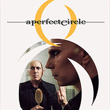 A Perfect Circle 21.06.2026 Mitsubishi Electric HALLE