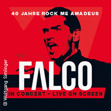 FALCO in Concert - 40 Jahre Rock Me Amadeus - LIVE on Screen Tour 2025 30.10.2025 Mitsubishi Electric HALLE