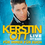 Suiten-Ticket - KERSTIN OTT - Für immer für euch - Live mit Band