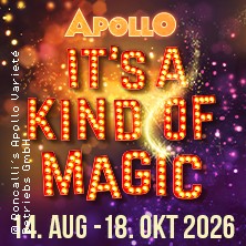 It's a kind of Magic 16.08.2026 Roncallis Apollo Varieté