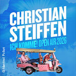 Christian Steiffen - Ich komme! | Porta Nigra Open Air 2026