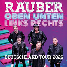 Räuber - Oben Unten Links Rechts 25.09.2026 Kulturfabrik Krefeld