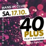 40plus Party Dresden Grand Opening