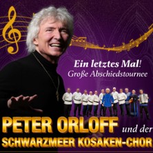 Peter Orloff & Schwarzmeer Kosaken-Chor - Abschiedskonzert 26.11.2026 Kath. Kirche St. Antonius