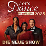 Komfort-Ticket | LET'S DANCE - Die Live-Tour 2025