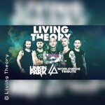 Living Theory - A Tribute to Linkin Park / Support: ROCK STU