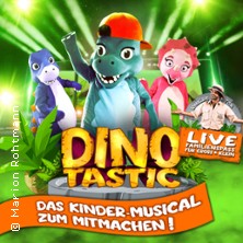 Dinotastic Live! Die Reise zum Feuervulkan 24.10.2026 Mercatorhalle Duisburg im CityPalais