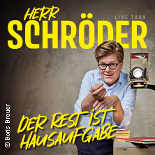 Herr Schröder - Der Rest ist Hausaufgabe 15.11.2025 Theater am Marientor