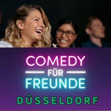 Comedy für Freunde - Stand-Up Open Mic 25.08.2026 Comedy für Freunde Düsseldorf