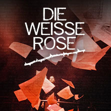 Die Weiße Rose (Düsseldorf) 19.06.2026 Capitol Theater Düsseldorf