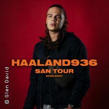Haaland936 - SAN TOUR 15.12.2026 TonHalle - Eventfabrik